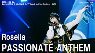 【公式ライブ映像】Roselia「PASSIONATE ANTHEM」（Roselia×RAISE A SUILEN合同ライブ「Rausch undand Craziness」より）【期間限定】 [upl. by Esinrahs497]