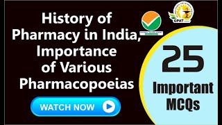 HISTORY OF PHARMACY IN INDIA IMPORTANCE OF VARIOUS PHARMACOPOEIAS [upl. by Comfort]