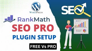 Rank Math SEO Pro Plugin Setup Tutorial For WordPress  Free Vs Pro [upl. by Endor]