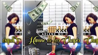 Himno De Las Chapis Arlene MC Official Audio [upl. by Evie]