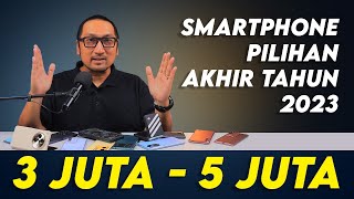 Smartphone Pilihan Harga 35 Juta  Desember 2023 [upl. by Yvi]