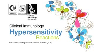 Immunology Lectures  Hypersensitivity Reactions [upl. by Cirillo205]