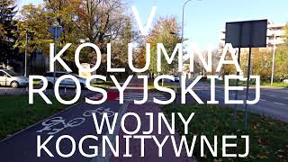 V kolumna rosyjskiej wojny kognitywnej  KLTHZ MUVI W PLENERZE [upl. by Rekcut]