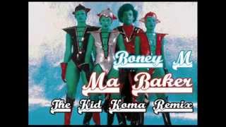 Boney M  Ma Baker KID KOMA Electro Remix [upl. by Aihsar113]