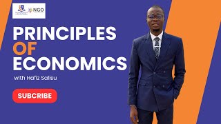 Unlocking Economic Insights Contd Principles of Economics with Hafiz Salisu [upl. by Leagiba]