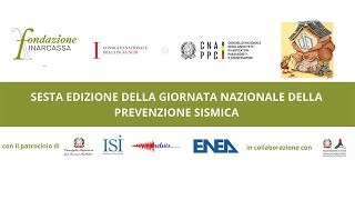 6a ED GIORNATA NAZIONALE DELLA PREVENZIONE SISMICA  Edifici esistenti in muratura [upl. by Ayenat]