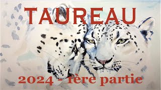 TAUREAU  Projection 1er semestre 2024 [upl. by Grindle]