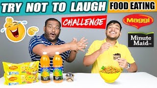 TRY NOT TO LAUGH FOOD EATING CHALLENGE  Maggi Challenge  Food Eating Competition  Food Challenge [upl. by Midas]