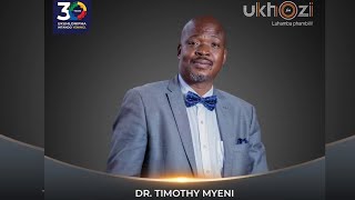 Uhambo noNkulunkulu Besihleli no Dr Timothy Myeni Ncandweni [upl. by Adriaens]