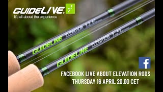 GuideLIVE  Elevation Fly Rods [upl. by Cornelie]