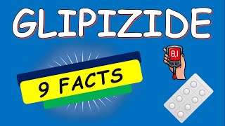 Glipizide tablets 5 mg and 10 mg  9 FACTS to Know Before Use [upl. by Enerol725]