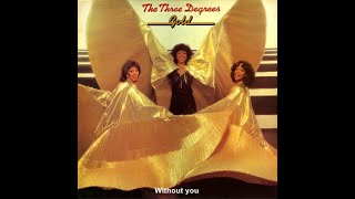 12 The Three Degrees 1980  AriolaKtel  Without you single edit [upl. by Reg]