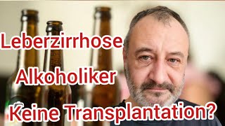 Alkoholiker KEINE Organspende [upl. by Hnib]