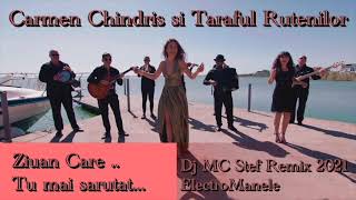 💢Carmen Chindris si Taraful Rutenilor  ziuan care tu mai sarutat ❌ Dj MC Stef Remix 2021💢 [upl. by Godard14]