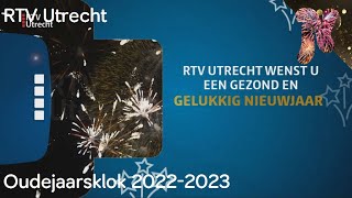 RTV Utrecht oudejaarsklok 20222023 [upl. by Atilol155]