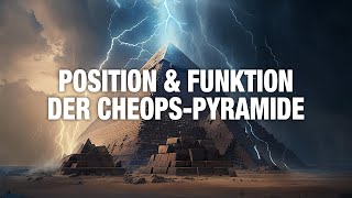 Position amp Funktion der Cheops Pyramide  Stephan Josef Timmer [upl. by Zacek]