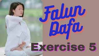 Falun Dafa Exercise 5 Strengthening Divine Powers [upl. by Uolymme]