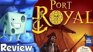 Port Royal Review  with Tom Vasel [upl. by Figueroa]