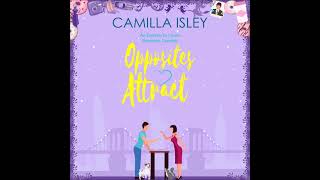 Romance Audiobook Opposites Attract by Camilla Isley Full Unabridged AudiobookEnemies to Lovers [upl. by Ajani]