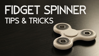 Fidget Spinner  Hand Spinner Fidget Toy Tips amp Tricks [upl. by Aimak]