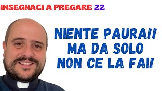 22 Niente paura [upl. by Dabbs]