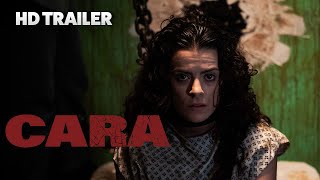 Cara  2024 Official Trailer [upl. by Nednerb456]