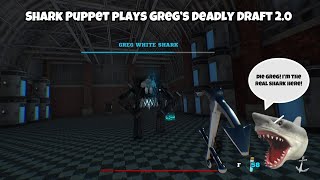 SB Movie Shark Puppet plays Greg’s Deadly Draft 20 [upl. by Nolyaj886]