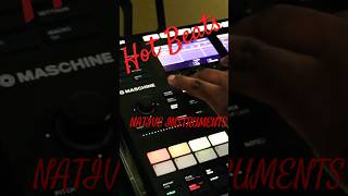 Hot Beats musicproducer nativeinstruments [upl. by Arinaid]