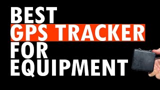 Best GPS tracker for equipment [upl. by Willtrude451]