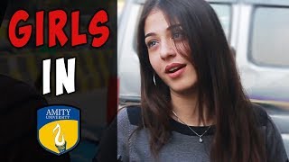 WHAT DO GIRLS IN AMITY UNIVERSITY LIKE  100TH VIDEO SPECIAL  AESTHETICALLY [upl. by Deyes]