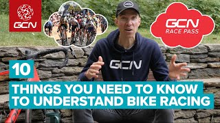 Understand Bike Racing In 10 Easy Steps  GCNs Guide To Watching A Bicycle Race [upl. by Ytissahc]