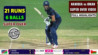 Namibia vs Oman Last Over Thriller Highlights  Namibia vs Oman Super Over Highlights  David Wiese [upl. by Ravi]