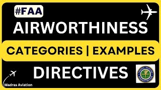 What is FAA Airworthiness Directive  Compliance  Emergency Airworthiness Directives  Aircraft [upl. by Annaiuq]