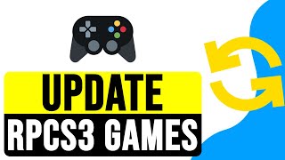 How to UPDATE RPCS3 GAMES 2024  Ultimate Guide to Updating RPCS3 Games [upl. by Angus]