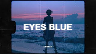 Sista Prod  Eyes Blue Like The Atlantic Lyrics ft Subvrbs [upl. by Colleen866]