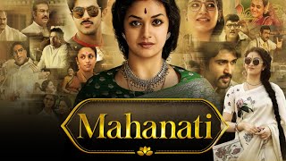 Mahanati  2018  Keerthy Suresh  Dulquer Salmaan  Nag Ashwin  Full Movie Facts amp Review [upl. by Rickie]