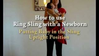 How to put Newborn Infant in a Baby Ring Sling in the Upright Position [upl. by Natalia]