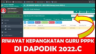 CARA INPUT RIWAYAT KEPANGKATAN GURU PPPK DI DAPODIK 2022 C SEMESTER GENAP [upl. by Andriana]