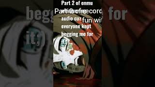 everyone kept begging me to Post another enmu whimper audio soHere it is enmu whimpering [upl. by Osrit]