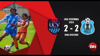 UCésar Vallejo 2  2 Biavo FC Zona de Descenso Liga Femenina [upl. by Nyrraf]