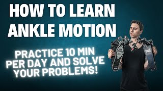 Ankle Motion  Learn this technique in 8 minutes [upl. by Caitrin]