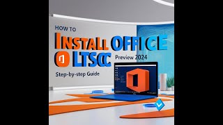 How to Install amp Active Office LTSC Preview 2024 Step by Step Guide [upl. by Hsekin]