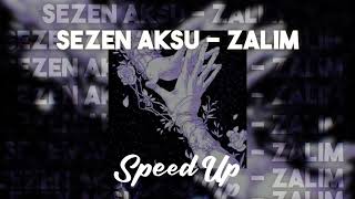 Sezen Aksu  Zalim Speed Up [upl. by Corin]