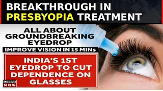 Indias 1st Vision Correcting Eye Drops For Presbyopia PresVu To Rescue For Elderly  Top News [upl. by Cogswell]