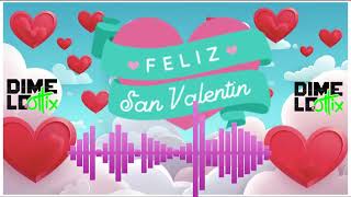 💘 MIX SAN VALENTIN 2024 💘  ESPECIAL 14 DE FEBRERO  DJ OTTIX BALADAS [upl. by Ardnoek925]