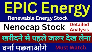 🟢 EPIC Energy Share Latest News EPIC Energy Share Price Nenocap Stock Renewable Energy Stock [upl. by Lorien]