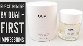 Rue St Honoré by Ouai  First Impressions [upl. by Nairadal]