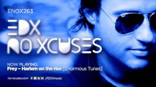 EDX  No Xcuses Episode 263 [upl. by Eada]