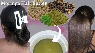 MORINGA BUTTER For Insane Hair Growth I Caution ❗❗ Its Super Potent😲 Grow Thicker and Longer Hair [upl. by Saixela]