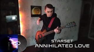 STARSET  ANNIHILATED LOVE Guitar Coverlyrics LTD BB600 [upl. by Benoite]